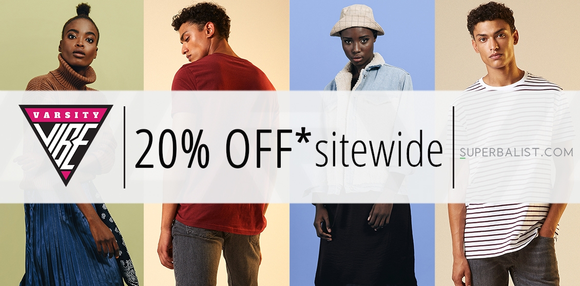 Get 20% OFF SITE-WIDE at Superbalist.com - Varsityvibe